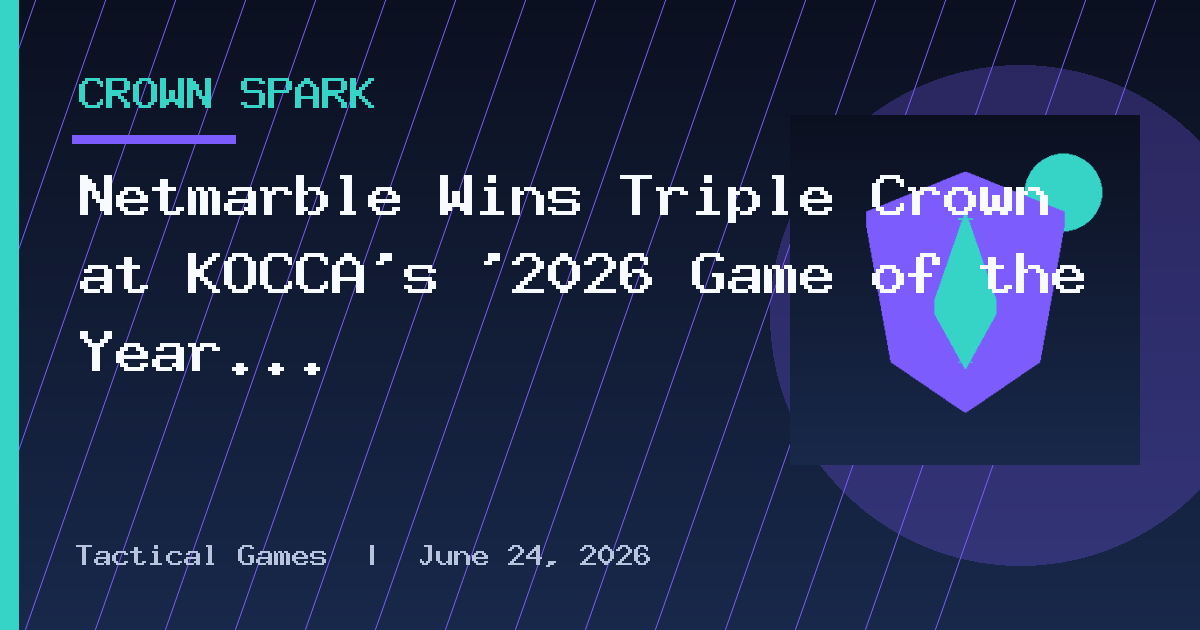 Netmarble Wins Triple Crown at KOCCA's '2026 Game of the Year