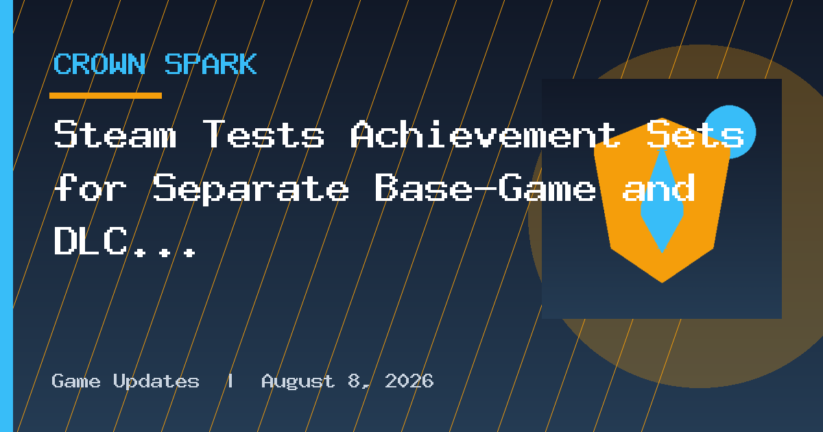 Steam Tests Achievement Sets for Separate Base-Game and DLC Progress