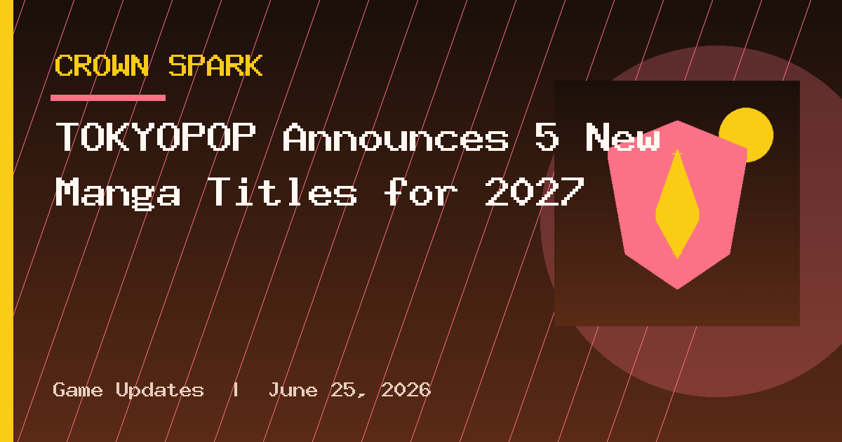 TOKYOPOP Announces 5 New Manga Titles for 2027